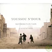 Youssou N’Dour / Nothing’s In Vain (Coono Du Reer)