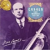 Pablo Casals / Bach, Johann Sebastian: Early Recordings