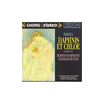 Ravel : Daphnes et Chlo / Charles Munch & Boston Symphony Orchestra