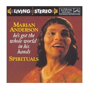 Various Composers: He’s Got The Whole World In His Hands / Marian Anderson