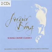 Bing Crosby / Forever Bing