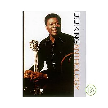 B.B. King / Anthology/Blues Summit [Deluxe Sound & Vision]