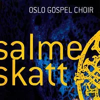 Salmeskatt / Oslo Gospel Choir & Friends