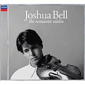 The Romantic Violin / Joshua Bell