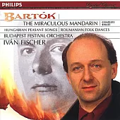 Bartok: The Miraculous Mandarin / Fischer