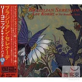 Lee Konitz / Brazilian Serenade