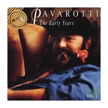 Various Composers: Luciano Pavarotti - The Early Years Vol. 1