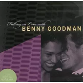 Benny Goodman / Falling In Love With Benny Goodman