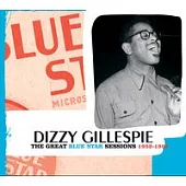 Dizzy Gillespie / The Great Blue Star Sessions