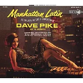 Dave Pike / Manhattan Latin