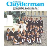 Richard Clayderman / Deutsche Volkslieder