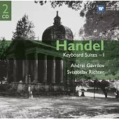 Handel: Keyboard Suites Nos. 1-8 / Sviatoslav Richter, Andrei Gavrilov
