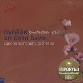Dvorak: Symphony No 6 / Colin Davis & London Symphony Orchestra
