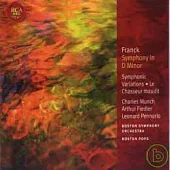 Frank: Symphony in D Minor, Symphony Variations, le chasseur maudit / Pennario, Munch, Boston Symphony Orchestra