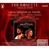 Gluck: Iphigenie en Tauride / Montague / Allen / Gardiner  (The Penguin Rosette Collection)