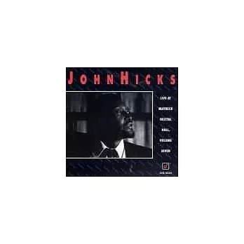 John Hicks / Live at Maybeck Recital Hall, Vol. 7