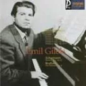 Emil Gilels / Emil Gilels plays Rachmaninov, Schumann & Brahms