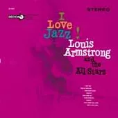 Louis Armstrong / I Love Jazz
