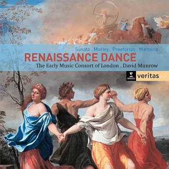 David Munrow / The Early Music Consort of London / Renaissance Dance:Susato, Morley, Praetorius, Mainerio