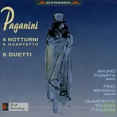 Paganini : 4 Notturni a quartetto, 6 Duetti for violin and guitar, Quartetto No.7 for strings and guitar / Quartetto Paganini