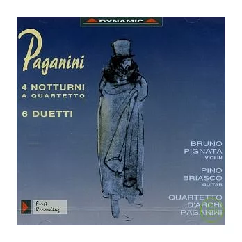 Paganini : 4 Notturni a quartetto, 6 Duetti for violin and guitar, Quartetto No.7 for strings and guitar / Quartetto Paganini
