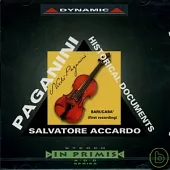 Paganini : Historical documents / Salvatore Accardo / Vasa Prihoda / Arturo Toscanini and NBC Orchestra