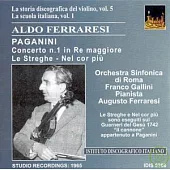 La Storis discigrafica del violino, Vol.5 - La Scuola italiana, Vol.1 - Aldo Ferraresi