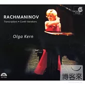 Rachmaninov: Transcriptions, Corelli Variations / Olga Kern