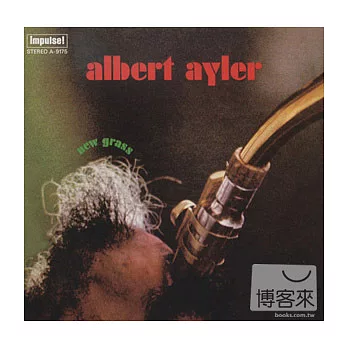 Albert Ayler / New Grass