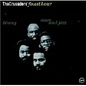 The Crusaders / Finest Hour