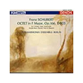 Schubert: Octet/ Philharmonia ensemble berlin