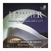 Halffter：Sinfonietta, Elegia & Two Psalms