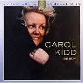 Carol Kidd / Debut