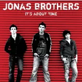 Jonas Brothers / It’s About Time