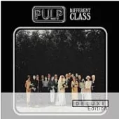Pulp / Different Class [Deluxe Edition]