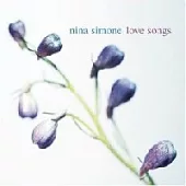 Nina Simone / Love Songs