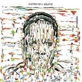 John Coltrane / Coltrane’s Sound