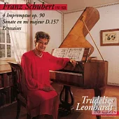 Schubert : 4 Impromptus op.90, Sonate, Ecossaises / Trudelies Leonhardt