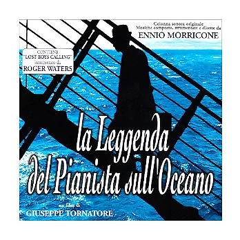 O.S.T / The Legend of The Pianist ( la Leggenda del Pianista sull’Oceano ) - Italy Version