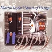Martin Taylor / Gypsy: the Spirit of Django