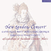 New London Consort / Elizabethan & Jacobean Consort Music