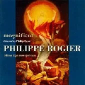 Magnificat / Philippe Rogier：Missa Ego sum qui sum