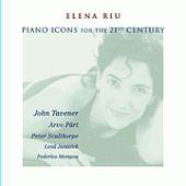 Elena Riu / Piano Icons For The 21st Century