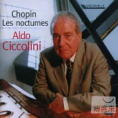 Chopin: Les 21 Nocturnes / Aldo Ciccolini
