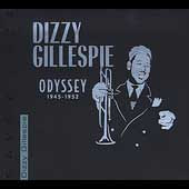 Dizzy Gillespie / Odyssey 1945-1952
