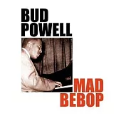 Bud Powell / Mad Bebop（美國版）