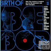 V. A. / Birth of Bebop[USA Edition]