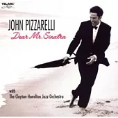 John Pizzarelli / Dear Mr. Sinatra
