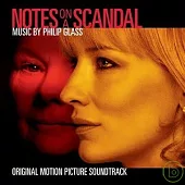 O.S.T / Notes On A Scandal - Philip Glass
