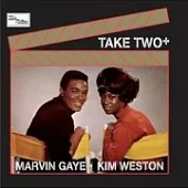 Marvin Gaye & Kim Weston / Take Two+